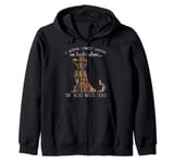 A Woman Cannot Survive On Books Alone She Also Needs Dogs Zip Hoodie