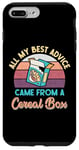 Coque pour iPhone 7 Plus/8 Plus All My Best Advice Came from a Cereal Box – Funny Sarcastic