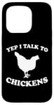 Coque pour iPhone 15 Pro Yep I Talk To Chickens Design humoristique avec inscription en allemand "agricult"