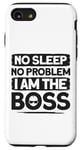 Coque pour iPhone SE (2020) / 7 / 8 Baby Boss « No Sleep No Problem » Like A Boss Kids