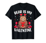 Bear Is My Valentine Love Hearts Bear Valentines Day T-Shirt