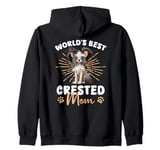 Chinese Crested Dog Groovy World's Best Crested Mom Zip Hoodie