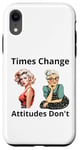 Coque pour iPhone XR Pin-up Girl Young And Older Times Change Attitudes Don't