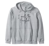 I Want the Fairytale Script Quote Zip Hoodie