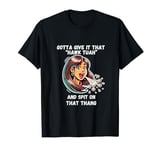 Hawk Tuah And Spit On That Thang Funny Viral T-Shirt