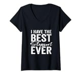 Womens I Have The Best Stepson Ever Stepfather Stepmother V-Neck T-Shirt