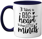 Stuff4 Thank You Teacher Mug, Big Hearts Shape Little Minds, Gift for Best Friend, Mum or Dad 11oz Navy Blue Ceramic Mugs Dishwasher Safe, Leaving Gifts for Men Women - Expertly Made in The UK