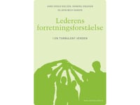 Lederens Forretningsforståelse | Arne Krogh Nielsen Henning Knudsen John Bech Hansen | Språk: Dansk