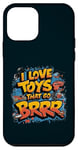 iPhone 12 mini I Love Toys That Go Brrr Adult Humor Funny Toy Enthusiasts Case