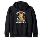 Sometimes I Wet My Plants Funny Gardening Garden Men Women Zip Hoodie