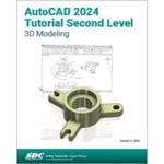 AutoCAD 2024 Tutorial Second Level 3D Modeling (häftad, eng)