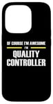 iPhone 14 Pro "The Original Awesome" Quality Controller Case