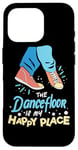 iPhone 16 Pro The Dance Floor Is My Happy Place Shoes Funny Dance Case