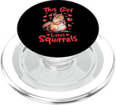 Funny Squirrel Animal This Girl loves Squirrels PopSockets PopGrip for MagSafe