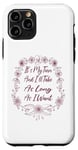 Coque pour iPhone 11 Pro It's My Turn And I'll Take As Long As I Want Jeu de société