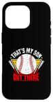 Coque pour iPhone 16 Pro Thats' My Son Out There