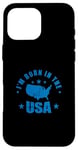 iPhone 16 Pro Max I'm born in the USA America Case