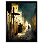 The Way Of The Cross Via Dolorosa Street Oil Painting Art Print Framed Poster Wall Decor 12x16 inch