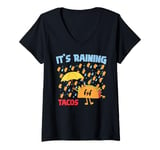 Womens It's Raining Tacos Funny Taco Tuesday Foodie Mexican Food V-Neck T-Shirt