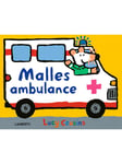 Malles ambulance - Børnebog - Board books