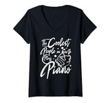 Womens The coolest people on earth play piano V-Neck T-Shirt