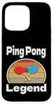 Coque pour iPhone 15 Pro Max Funny Ping Pong Legend Lover Game Winner Retro Humour