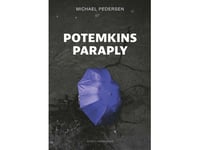 Paraplyet Från Potemkin | Michael Pedersen | Språk: Danska