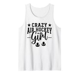 Crazy Air Hockey girl Tank Top