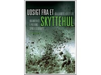 Udsigt Fra Et Skyttehul | Jr. William A. Foley | Språk: Danska