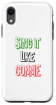 Coque pour iPhone XR Sing it like Concetta Italian Colors Flag Novelty, Italy Tees