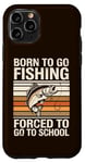 Coque pour iPhone 11 Pro Born To Go Fishing Forced School Kids Humour Fisherman Youth