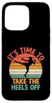 Coque pour iPhone 15 Pro Max It's Time To Take The Heels Of Kickboxing Kickboxer