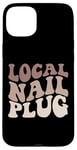 iPhone 15 Plus Local Nail Plug Nails Pun & Nail Salon Nail Tech Case