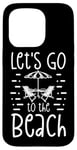 Coque pour iPhone 15 Pro Chaises de plage d'été Let's Go to the Beach