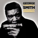 George &quot;harmonica&quot; Smith &amp; The Chicago Blues Band  King Of Harmonica  CD