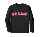 Be Mine Retro Happy Valentines Day Love Cute Heart Valentine Long Sleeve T-Shirt