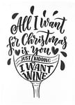 Half a Donkey All I want for Christmas is You…. Just Kidding I Want Wine Large Cotton Tea Towel