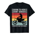 Funny Dirt Bike Art For Boys Girls Motocross Dirt Bike Rider T-Shirt