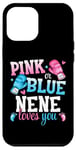 iPhone 13 Pro Max Pink Or Blue Nene Loves You Boxing Gender Reveal Party Case