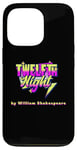 iPhone 13 Pro Twelfth Night Title Shakespeare Comedy Play Case