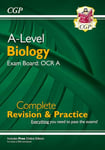 New A-Level Biology: OCR A Year 1 & 2 Complete Revision & Practice w/Online Ed (For exams from 2025) (CGP OCR A A-Level Biology)