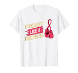 Fight Against Breast Cancer Boxing Glove Fight Like A Boss T-Shirt