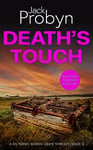 Death's Touch: A Chilling Essex Murder Mystery Novel (DS Tomek Bowen Crime Thriller Book 3)