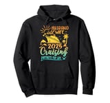 Family Wife and Husband Cruise 2025 Matching Shirt Honeymoon Pullover Hoodie