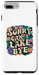 Coque pour iPhone 7 Plus/8 Plus Sorry Can't Lake Bye - Funny Groovy Sunny Summer Floral