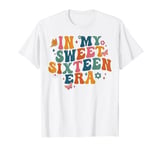 In My Sweet Sixteen Era Funny 16th Birthday T-Shirt