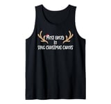 Most Likely To Sing Christmas Carols Tank Top