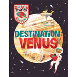 Space Station Academy: Destination Venus (häftad, eng)