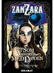 Zanzara 1 - Ungdomsbog - hardback