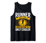 Cool Running Mom Humor Design Funny Runner Mother Tank Top